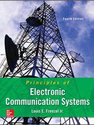 Principles of Electronic Communication Systems 4th Edition – PDF