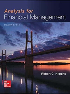 Analysis for Financial Management (11th Edition) – eBook PDF