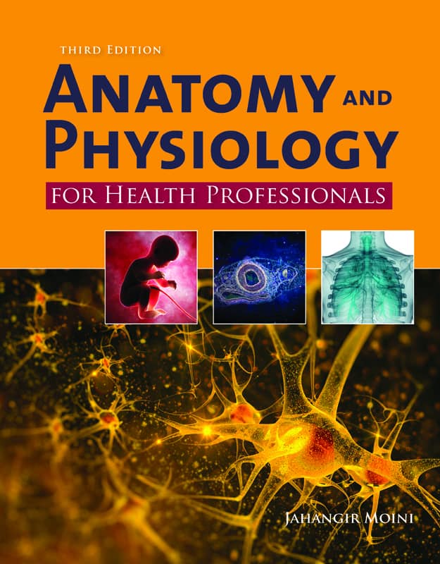 Anatomy and Physiology for Health Professionals (3rd Edition) – eBook PDF