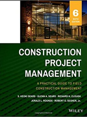 Construction Project Management (6th Edition) – eBook PDF