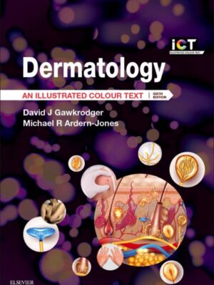 Dermatology: An Illustrated Colour Text (6th Edition) – eBook PDF