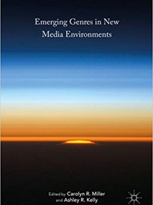 Emerging Genres in New Media Environments – eBook PDF