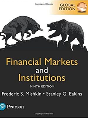 Financial Markets and Institutions (9th Global Edition) – eBook PDF