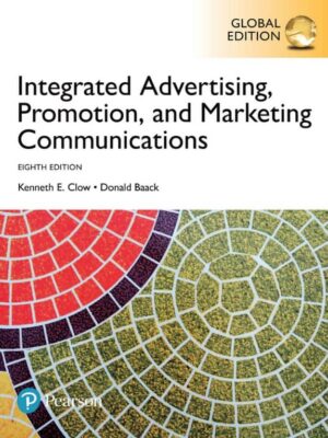 Integrated Advertising, Promotion, and Marketing Communications (8th global edition) eBook PDF