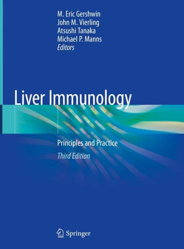 Liver Immunology: Principles and Practice (3rd Edition) – eBook PDF