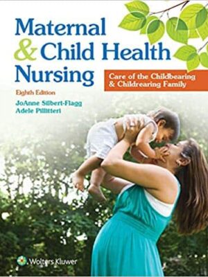 Maternal and Child Health Nursing (8th Edition) - eBook PDF