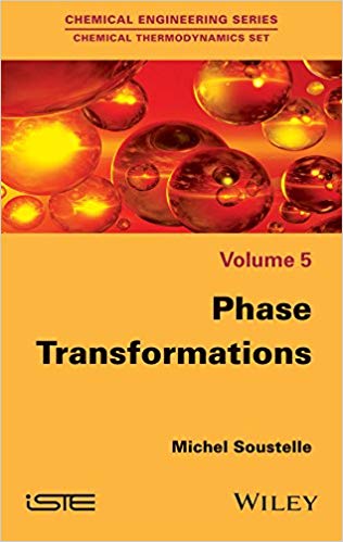 Phase Transformations (Volume 5) By Michel Soustelle – eBook PDF