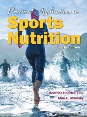 Practical Applications in Sports Nutrition (4th Edition)- eBook PDF