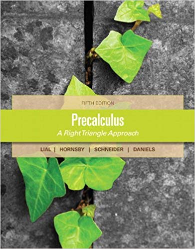 Precalculus 5th Edition by Margaret L. Lial, ISBN-13: 978-0321783806