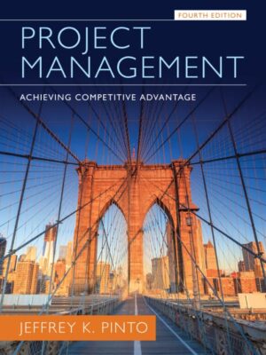 Project Management: Achieving Competitive Advantage (4th Edition) – eBook PDF