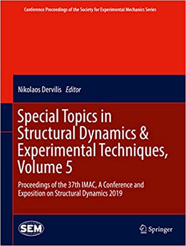 Special Topics in Structural Dynamics and Experimental Techniques (Volume 5) – eBook PDF