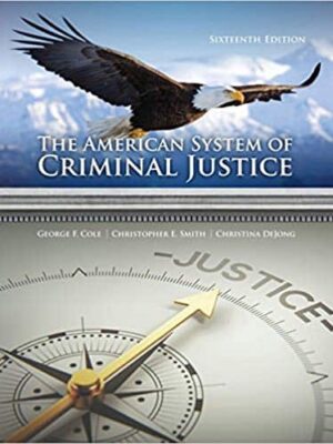 The American System of Criminal Justice (16th Edition) – eBook PDF