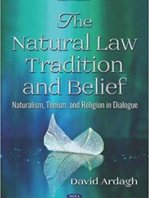 The Natural Law Tradition and Belief – eBook PDF