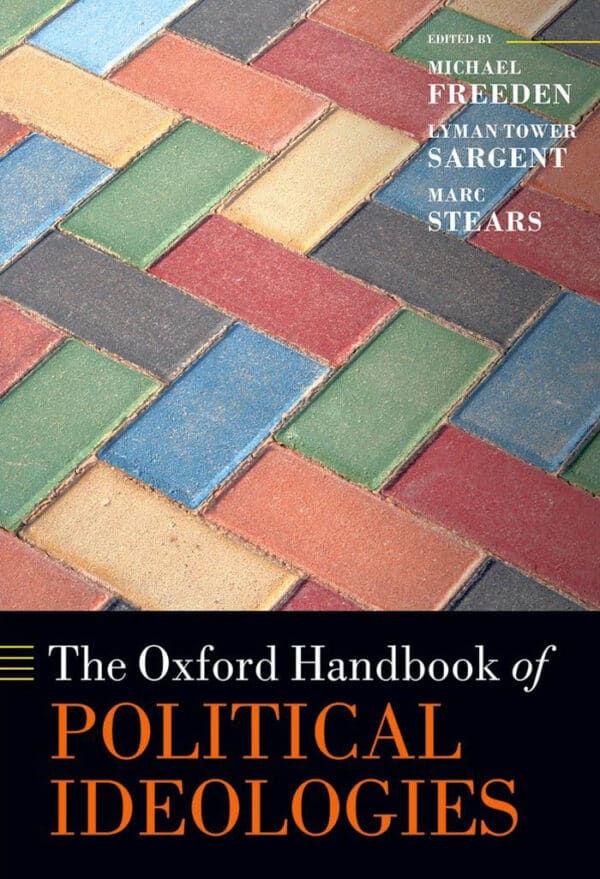 The Oxford Handbook of Political Ideologies (Reprint Edition) – eBook PDF