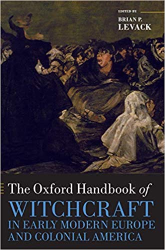 The Oxford Handbook of Witchcraft in Early Modern Europe and Colonial America – eBook PDF