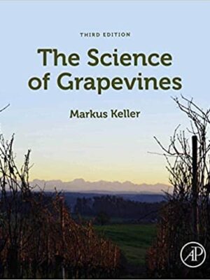 The Science of Grapevines (3rd Edition) - eBook PDF