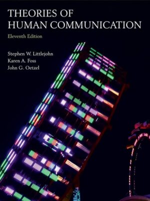 Theories of Human Communication (11th Edition) – eBook PDF