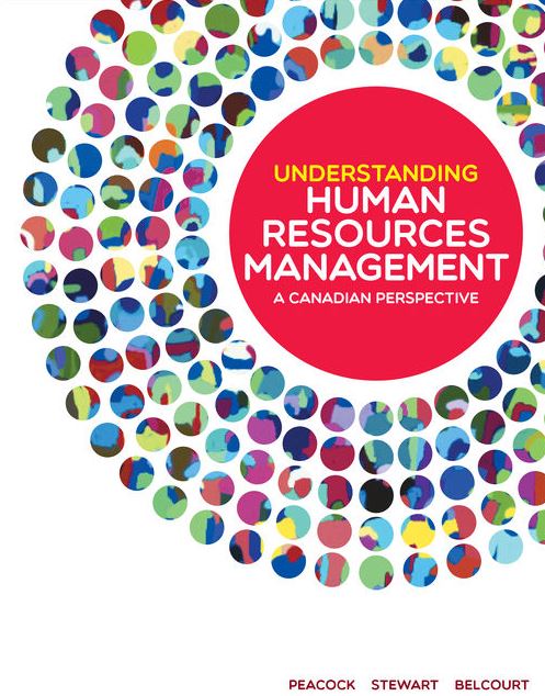 Understanding Human Resources Management: A Canadian Perspective, ISBN-13: 978-0176798062