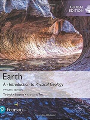 Earth: An Introduction to Physical Geology (12th Edition – Global) – eBook PDF